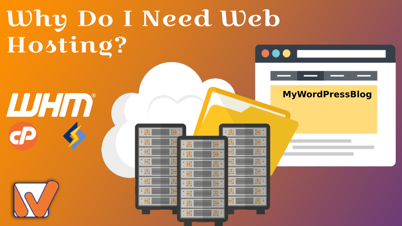 Do i need web hosting?